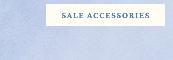 Sale Accessories.