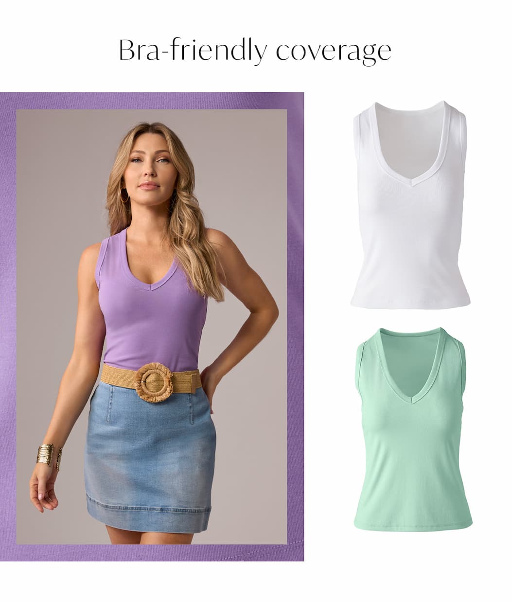 Bra Friendly Coverage