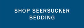 Shop Seersucker Bedding