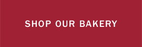 Shop Our Bakery