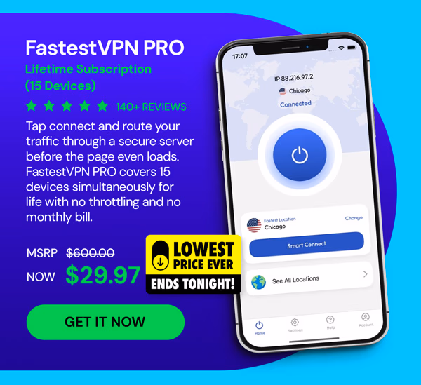 FastestVPN PRO: Lifetime Subscription (15 Devices)