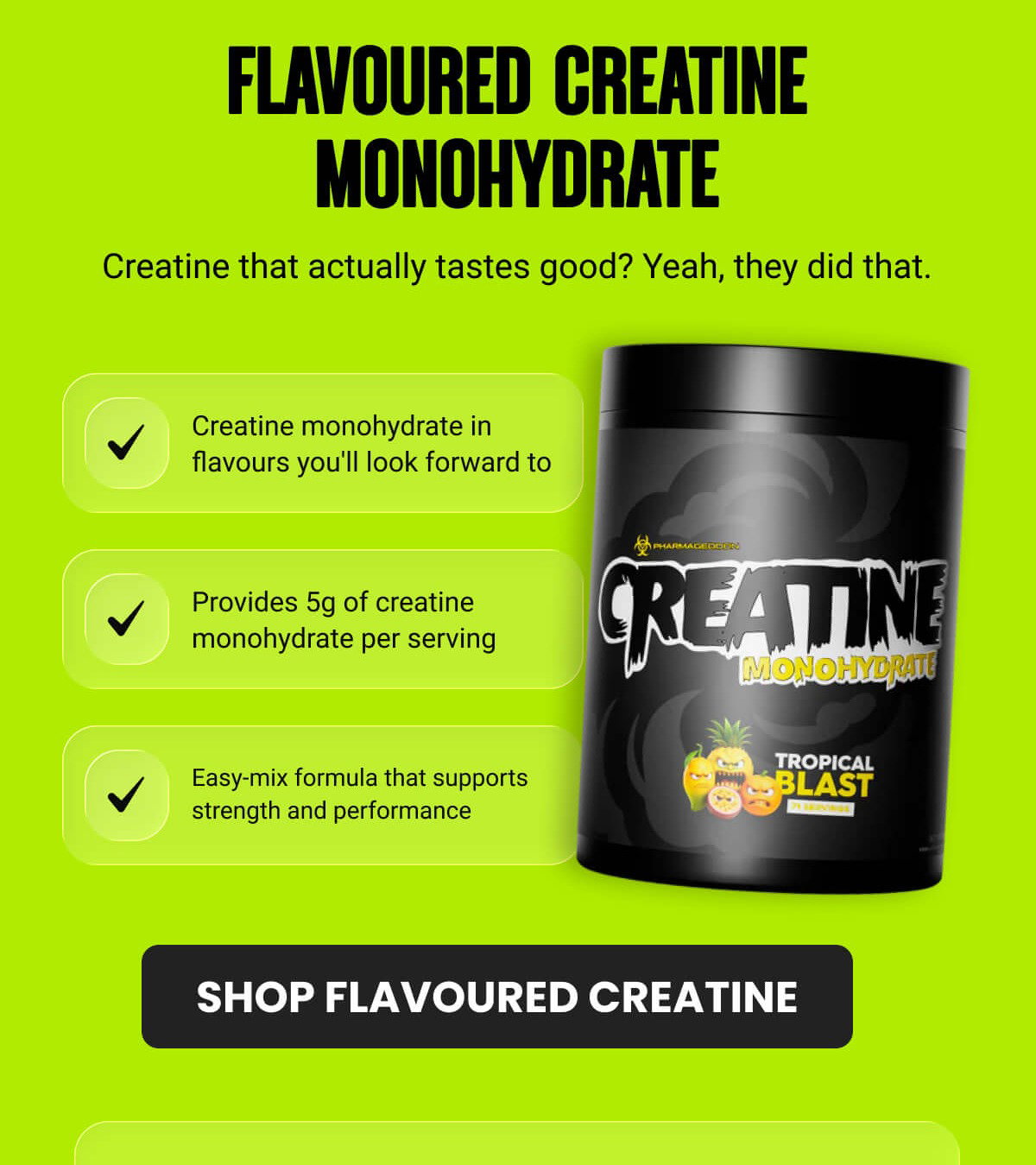 FLAVOURED CREATINE MONOHYDRATE