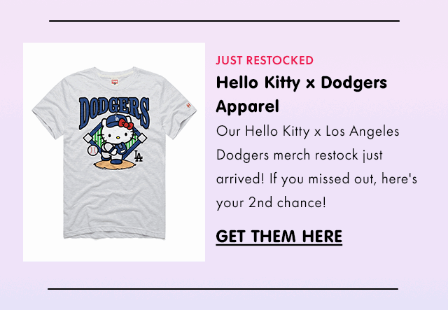 JUST RESTOCKED | Hello Kitty x Dodgers Apparel | Our Hello Kitty x Los Angeles Dodgers merch restock just arrived! If you missed out, here's your 2nd chance! | GET THEM HERE