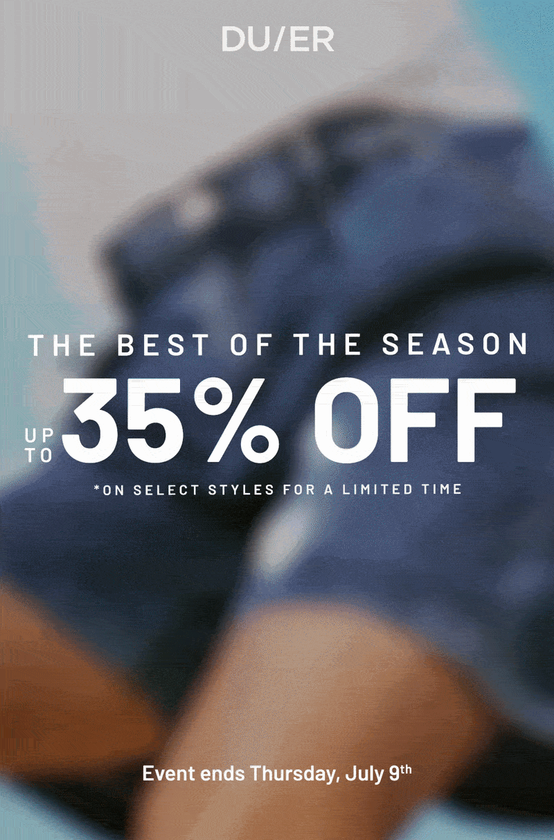 DUER | Summer won't wait - 35% off select styles
