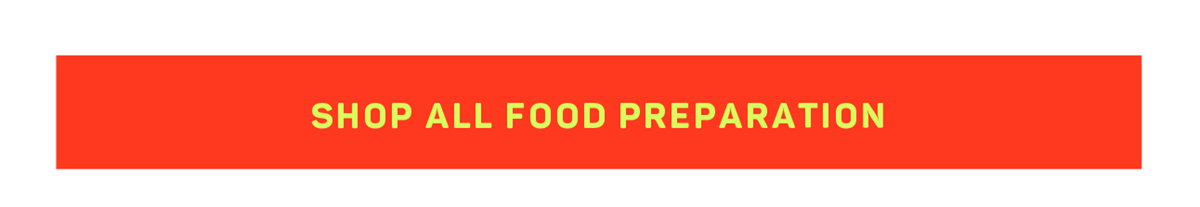 Shop All Food Preparation
