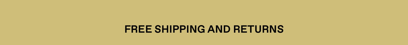 Free Shipping and Returns