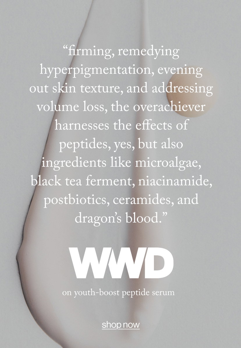 “Firming, remedying hyperpigmentation, evening out skin texture, and addressing volume loss, the overachiever harnesses the effects of peptides, yes, but also ingredients like microalgae, black tea ferment, niacinamide, postbiotics, ceramides, and dragon’s blood.”