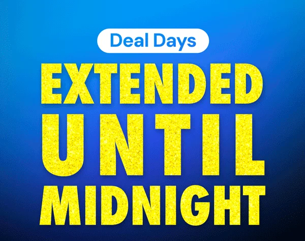 Deal Days Extended Until Midnight
