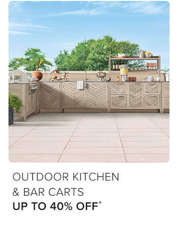 Outdoor Kitchen & Bar Carts Up to 40% Off