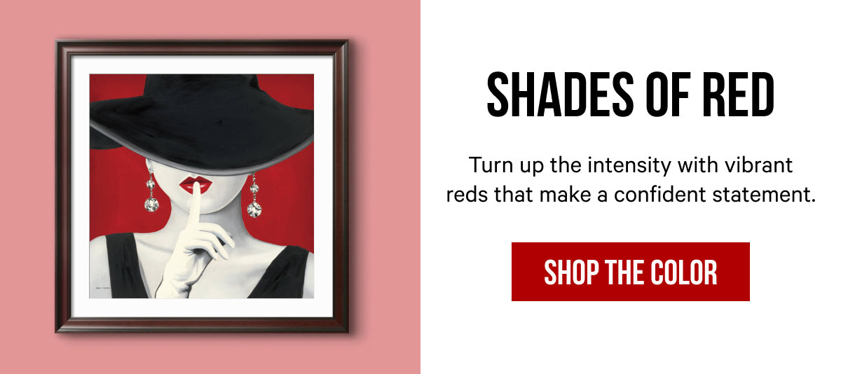 Shades of Red: Turn up the intensity with vibrant reds that make a confident statement.