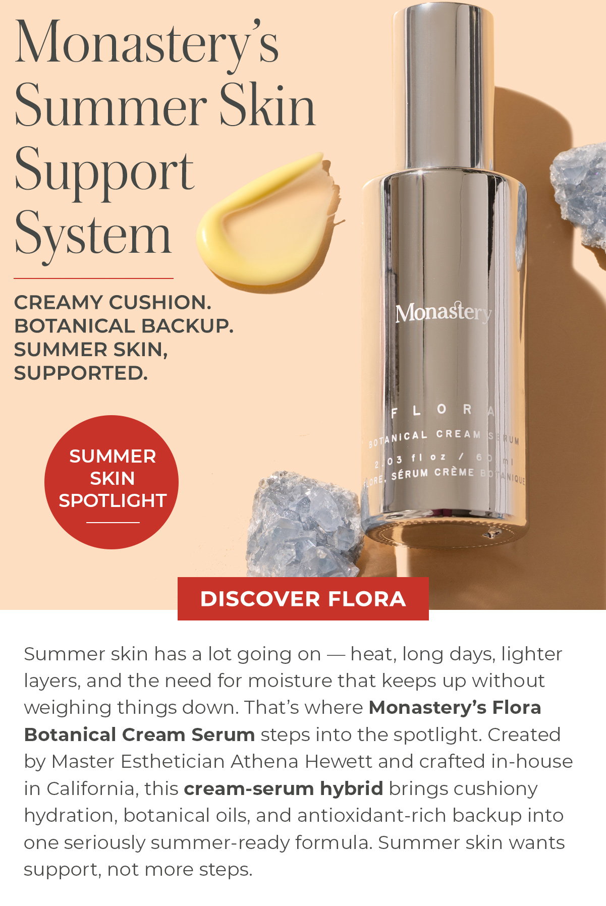 Monastery's Summer Skin Support System | Cream Cushion. Botanical Backup. Summer Skin, Supported.