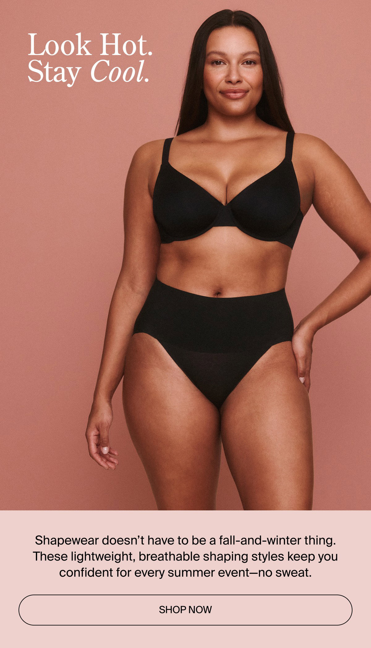Look hot, stay cool in summer shapewear
