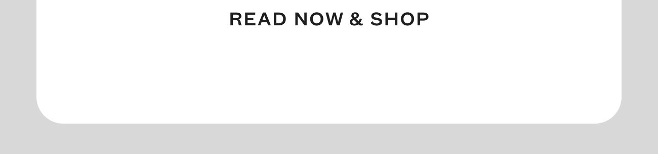 Read Now & Shop