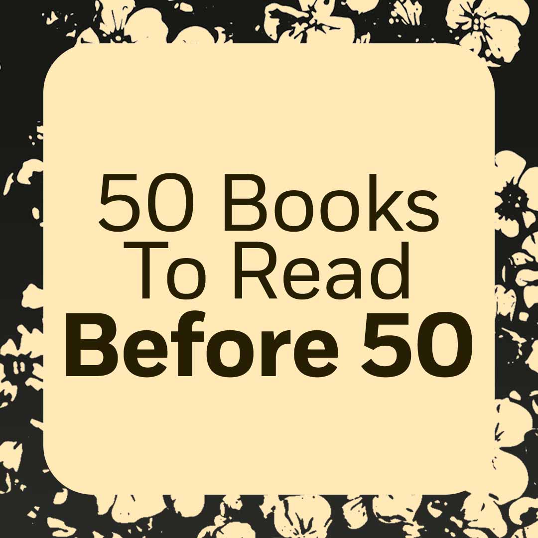 50 Books To Read Before 50