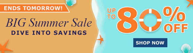 Big Summer Sale | Up to 80% Off