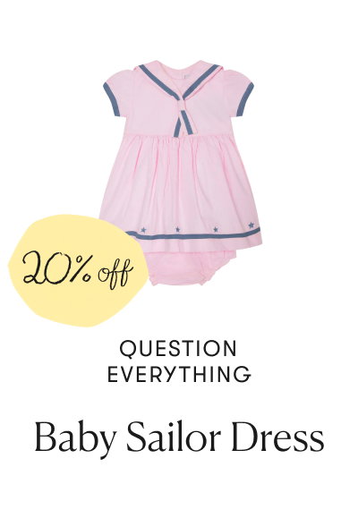 Question Everything - Baby Sailor Dress - 20% off