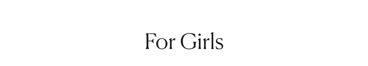 For Girls