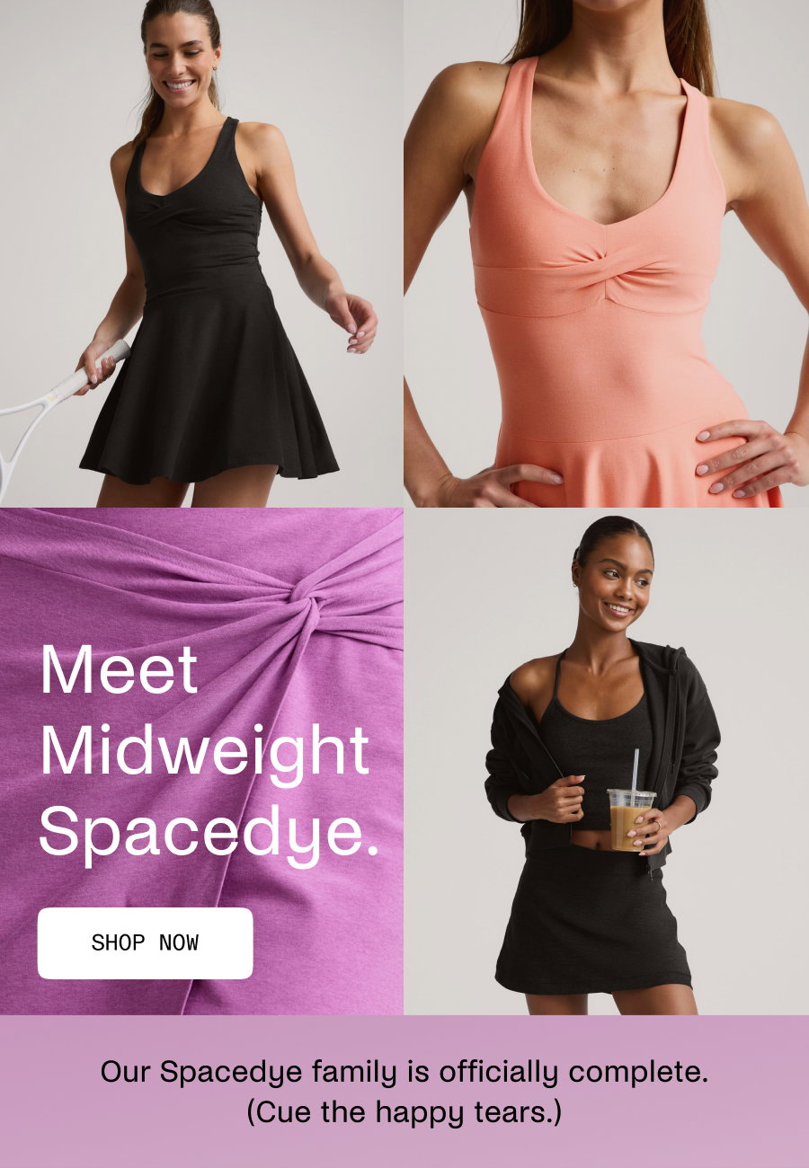 Meet Midweight Spacedye. 