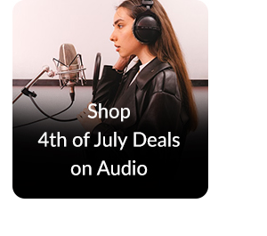 Shop 4th of July Deals on Audio