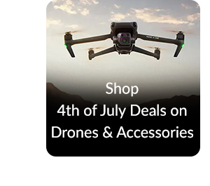 Shop 4th of July Deals on Drones & Accessories