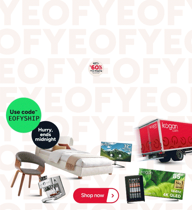 EOFY Free Shipping Sale - Ends Midnight