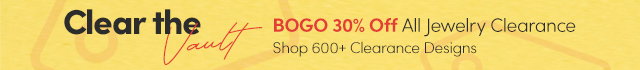 Buy One, Get One 30% Off All Jewelry Clearance – Over 600 Styles Available