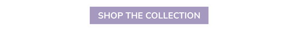 Shop The Collection
