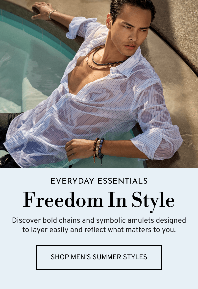 Model in a hot tub wearing layered men’s jewelry. Freedom in style. Click to Shop Men’s Summer Styles