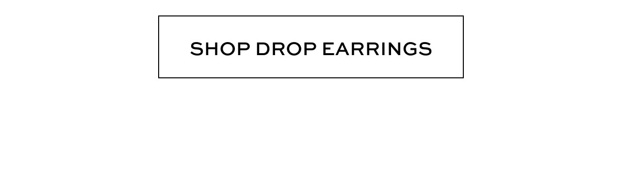 Shop Drop Earrings
