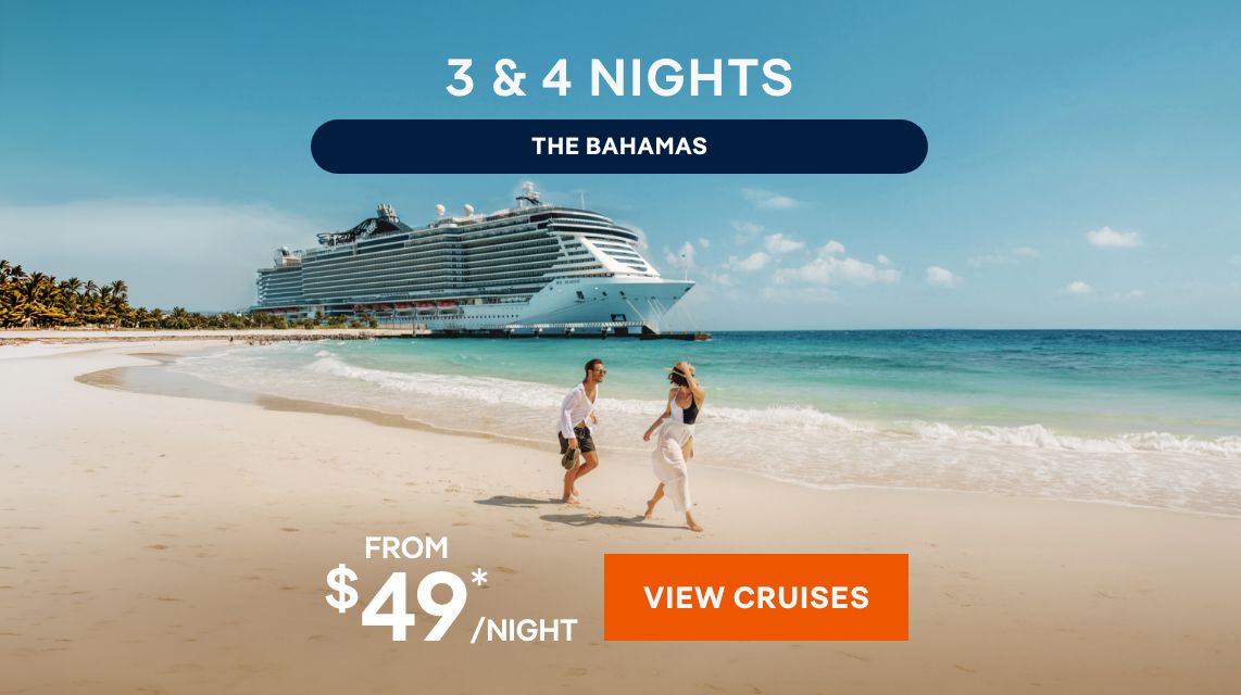 3 & 4 Nights - The Bahamas or The Caribbean* - View Cruises