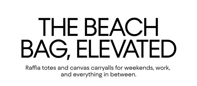 Beach Bag Edit