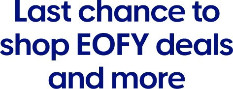 Last chance to shop EOFY deals and more