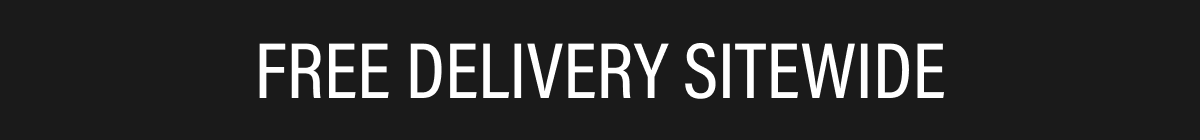 FREE DELIVERY SITEWIDE