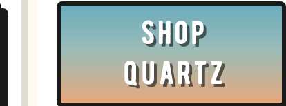 Shop Quartz band button.