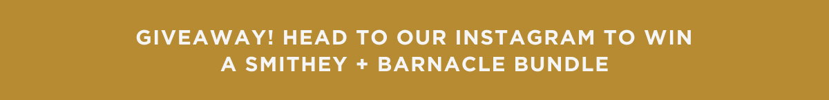 Win a Smithey + Barnacle Bundle