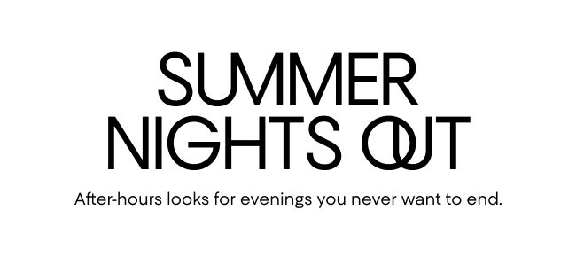 Summer Nights Out
