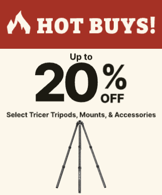 Hot Buys! | Up to 20% off | Select Tricer Tripods, Mounts, & Accessories