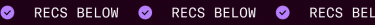 Recs Below