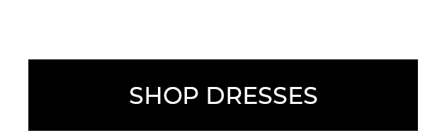 Shop Dresses