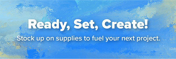 Ready, Set, Create!