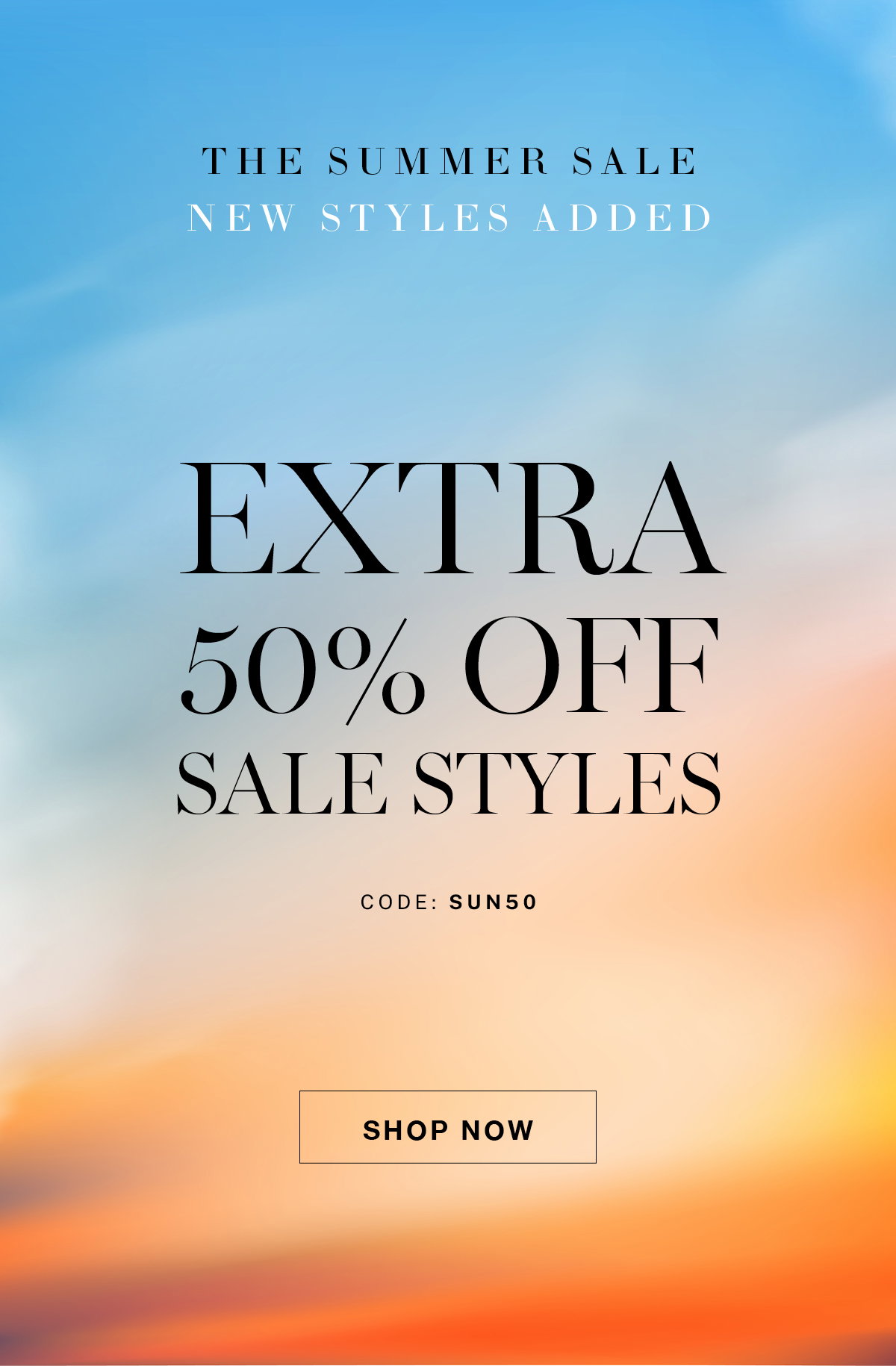 Extra 50% off all sale styles. 