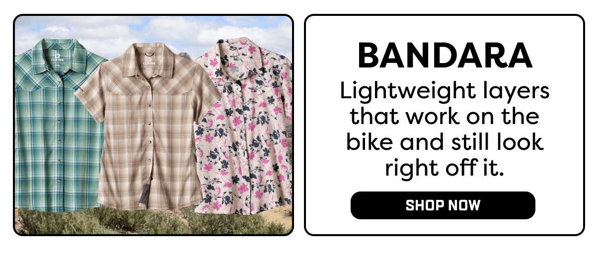 Lightweight layers that work on the bike and still look right off it.