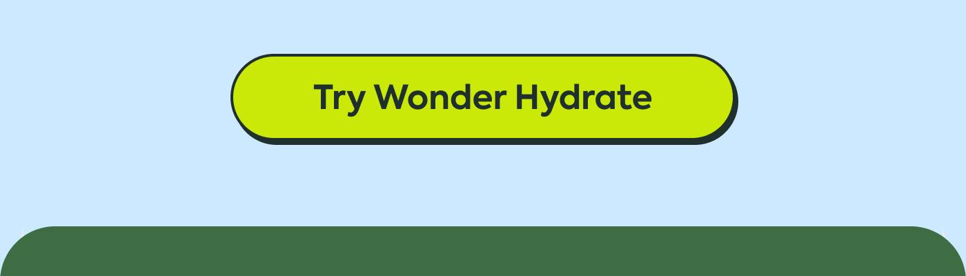 Try Wonder Hydrate