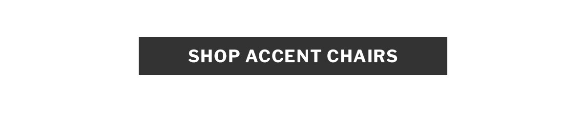 Up to 50% off accent chairs. 