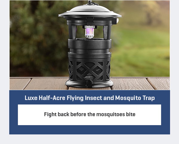 Luxe Half-Acre Flying Insect and Mosquito Trap