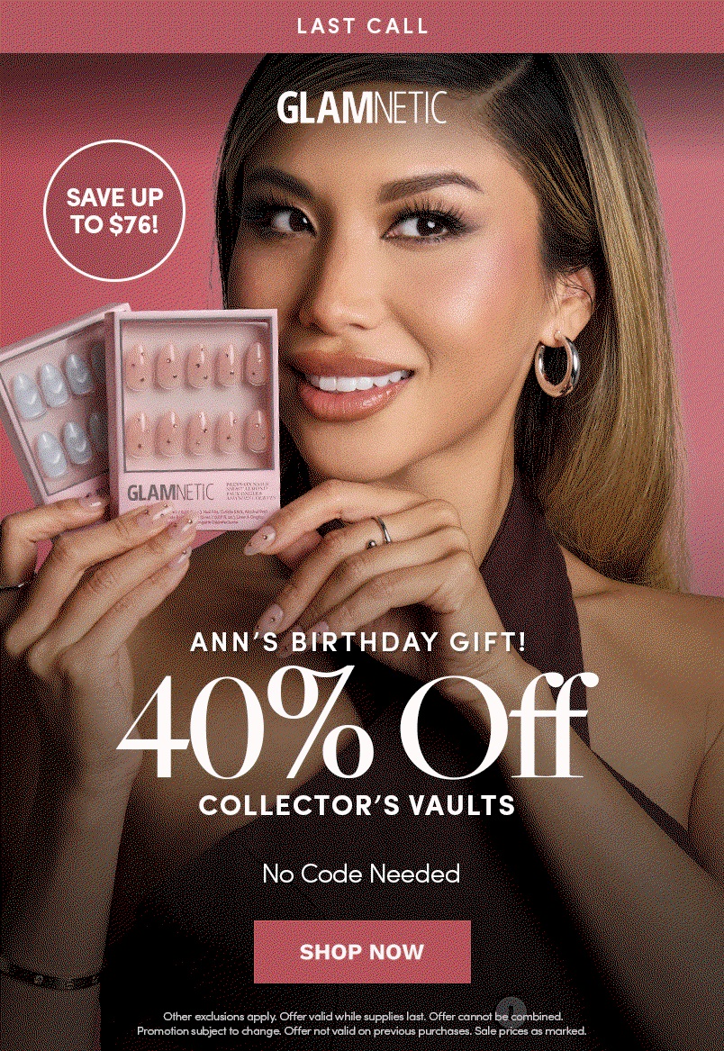 Last Call to Shop 40% Off Collector's Vaults