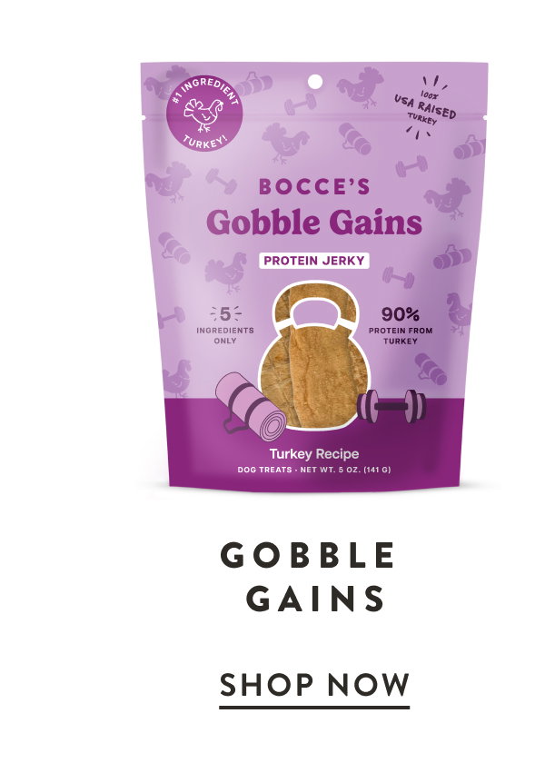 Shop Turkey Gobble Gains