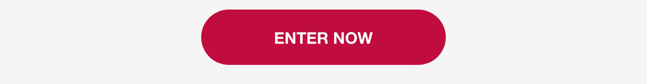 Enter Now