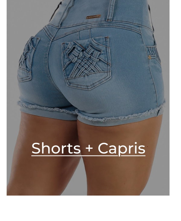 Shorts + Capris