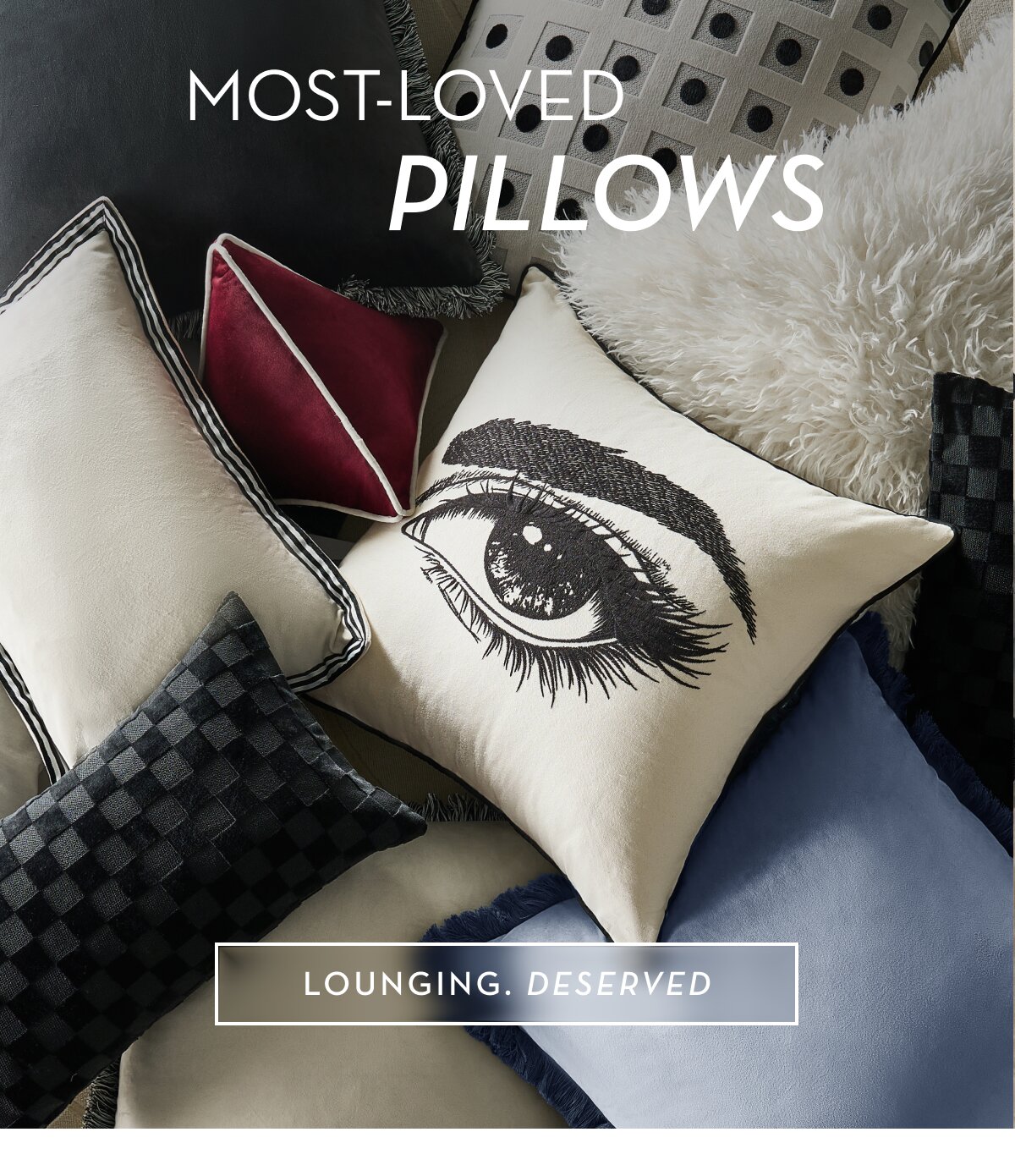Most-Loved  Pillows
